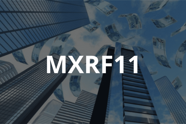 MXRF11: Guia Essencial Para Investir no Maxi Renda Fundo Imobiliário